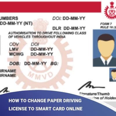 convert paper dl to smart card|How to Change Paper Driving License to Smart Card Online .